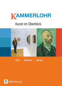 Kammerlohr, Kunst im Überblick, Stile - Künstler - Werke, Schulbuch