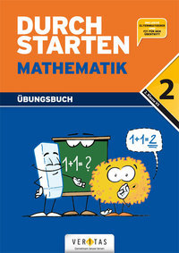 Durchstarten, Mathematik - Neubearbeitung, 2. Schulstufe, Dein Übungsbuch, Übungsbuch mit Lösungen, Inkl. 'Elternratgeber' und 'Fit für den Übertritt'