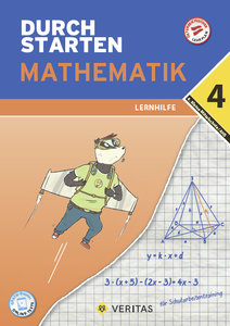 Durchstarten, Mathematik - Mittelschule/AHS, 4. Jahrgangsstufe, Lernhilfe, Übungsbuch mit Lösungen