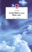 ALBANIEN ist eine Reise wert. Life is a Story - story.one