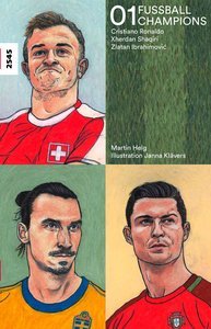 Fussballchampions 01 - Cristiano Ronaldo, Xherdan Shaqiri, Zlatan Ibrahimovic