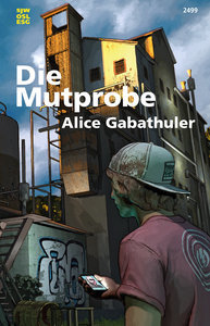 Die Mutprobe