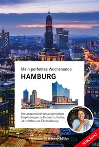 Mein perfektes Wochenende Hamburg