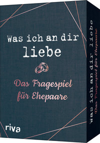 Was ich an dir liebe - Das Fragespiel für Ehepaare