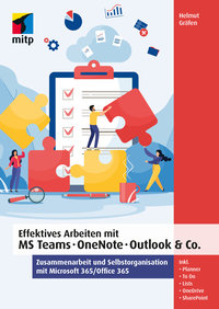 Effektives Arbeiten mit MS Teams, OneNote, Outlook & Co