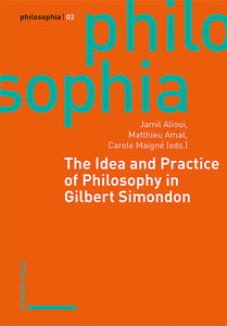 The Idea and Practice of Philosophy in Gilbert Simondon