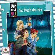 Die drei !!! 89: Der Fluch der Fee