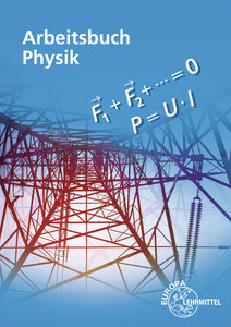 Arbeitsbuch Physik