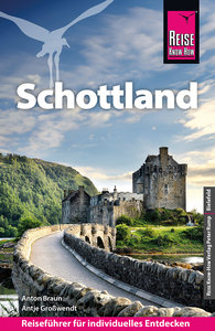 Reise Know-How Reiseführer Schottland - mit Orkney, Hebriden und Shetland