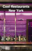 Cool Restaurants New York