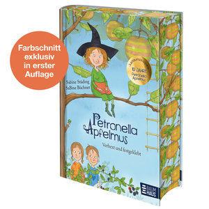 Petronella Apfelmus - Verhext und festgeklebt. Jubiläums-Ausgabe