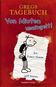 Gregs Tagebuch - Von Idioten umzingelt!