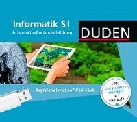 Duden Informatik - Sekundarstufe I. 7.-10. Schuljahr - Begleitmaterial auf USB-Stick