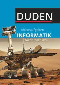 Duden Informatik, Abituraufgaben Informatik, Schulbuch