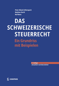 Das schweizerische Steuerrecht