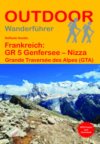 Frankreich: GR 5 Genfersee - Nizza