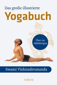 Das grosse illustrierte Yoga-Buch