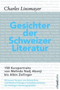 Gesichter der Schweizer Literatur