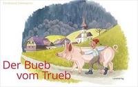 Der Bueb vom Trueb