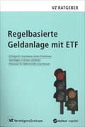 Regelbasierte Geldanlage mit ETF