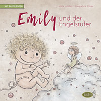 Emily und der Engelsrufer