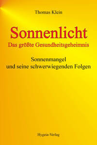 Sonnenlicht - das größte Gesundheitsgeheimnis