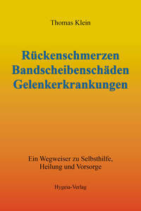 Rückenschmerzen, Bandscheibenschäden und Gelenkerkrankungen