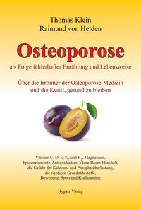 Osteoporose als Folge fehlerhafter Ernährung und Lebensweise