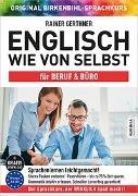 Englisch wie von selbst für Beruf & Büro (ORIGINAL BIRKENBIHL)