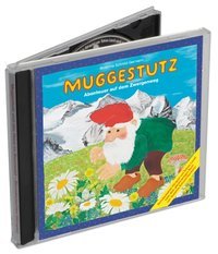 Muggestutz 01. Abenteuer auf dem Zwergenweg