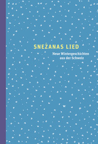 Snezanas Lied