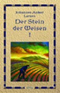 Der Stein der Weisen 1. Sehnsucht