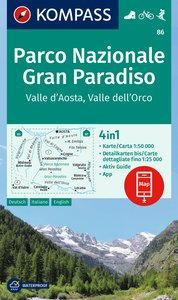 KOMPASS Wanderkarte 86 Parco Nazionale Gran Paradiso, Valle d'Aosta, Valle dell'Orco 1:50.000. 1:50'000