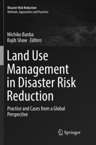 Land Use Management in Disaster Risk Reduction