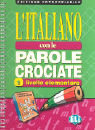 Edizione fotocopiabile Volume 1 - L'Italiano con le parole crociate