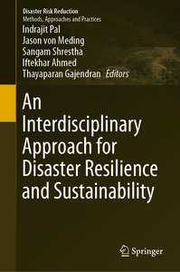 An Interdisciplinary Approach for Disaster Resilience and Sustainability